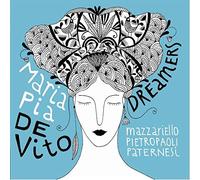 De Vito, Maria Pia - Dreamers
