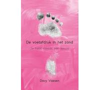 De voetafdruk in het zand: Je hebt steeds een keuze