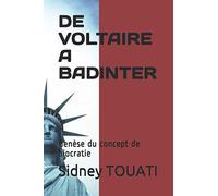 DE VOLTAIRE A BADINTER: Genèse du concept de biocratie