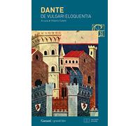 De vulgari eloquentia. Testo latino a fronte