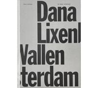 De Wallen Amsterdam: Dana Lixenberg
