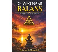 De weg naar balans: Tools naar het nu