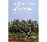 De weg naar Lárisa - traject A & traject B