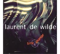 De Wilde, Laurent - Time 4 Change