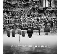 Charlotte De Witte Brussels (Vinyl LP) 12" EP