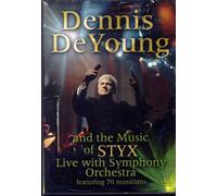 De Young, Dennis - Symphonic Rock Music of Styx