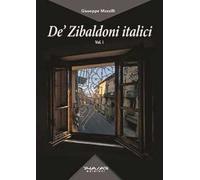De' Zibaldoni italici (Vol. 1)