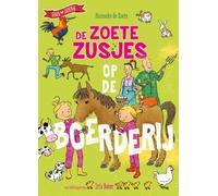 De Zoete Zusjes op de boerderij (Tascabile)