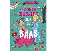 De Zoete Zusjes zijn de baas (Tascabile)
