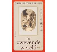 De zwevende wereld: De verbonden levens van Franz von Siebold en Kusumoto Oine