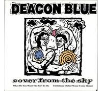 Deacon Blue - DEACON BLUE Cover From The Sky UK 7" 45