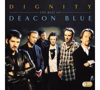 Deacon Blue - Dignity-The Best of