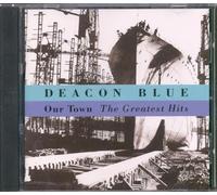 Deacon Blue - Our Town-Greatest Hits