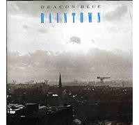 Deacon Blue - Raintown
