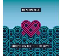Deacon Blue Riding On the Tide of Love (Vinyl LP) 12" Album Coloured Vinyl