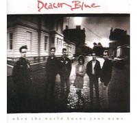 Deacon Blue WHEN THE WORLD KNOWS YOUR (CD)