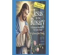 Deacon John O'Maley Jesus in the Rosary (Tascabile)