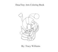 DeacTray Arts Coloring Book