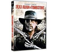 Dead again in tombstone