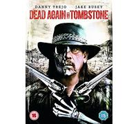 Dead Again In Tombstone [Edizione: Regno Unito]