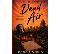 Dead Air: A Sam Shaw Mystery-Book One