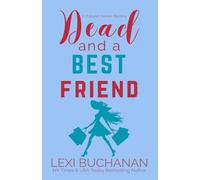 Dead and a Best Friend: A Paranormal Psychic Suspense Mystery