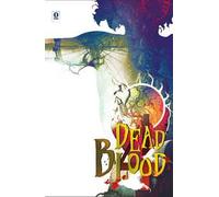 Dead blood. Vol. 4