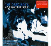 Dead Boys - Liver Than You'Ll Ever Be