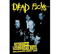 Dead Boys - Return Of The Living Dead Boys: Halloween Night 1986