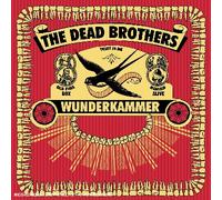 Dead Brothers - Wunderkammer