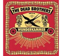 Dead Brothers - Wunderkammer