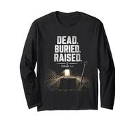 Dead. Buried. Raised - Christian Church Baptism Romans 6:4 Maglia a Manica
