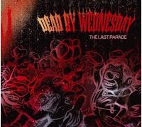 Dead By Wednesday The last parade (CD) Album