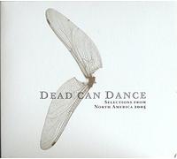 Dead Can Dance - Selections From North America 2005 [US Import]