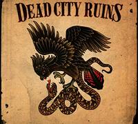 Dead City Ruins - Dead City Ruins