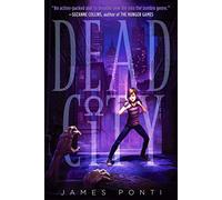 Dead City: Volume 1