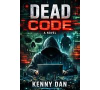 DEAD CODE: A Psychological Thriller