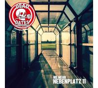 Dead Dates - Nie Mehr Nebenplatz 11 (F95)/Heja Deg (Deg) (Rote 7")