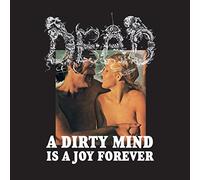 Dead - Dirty Mind Is a Joy Forever