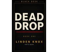 Dead Drop: A Slow-Burn Intelligence Thriller