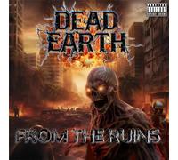 Dead earth - From the ruins
