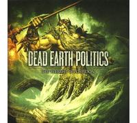 Dead Earth Politics - Weight Of Poseidon