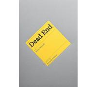 Libri Moscelli Nicola - Dead End. Ediz. A Colori