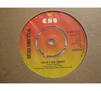 Dead End Kids - Dead End Kids Have I The Right/Lady 7" CBS SCBS4972 EX 1977