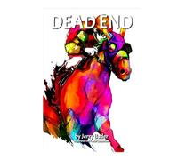 Dead End: There Are No Good Guys