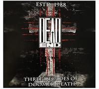 Dead End - Three Decades of Doomed Death