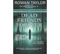 Dead Friends Forever: A Dark Supernatural Thriller