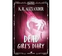 Dead girl's diary. Ediz. italiana