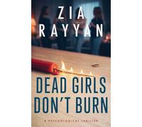 Dead Girls Don't Burn