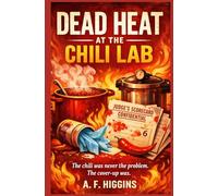 Dead Heat at the Chili Lab